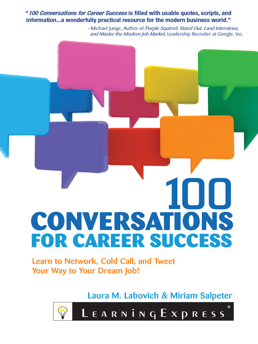 Title details for 100 Conversations for Career Success by Laura Labovich - Wait list